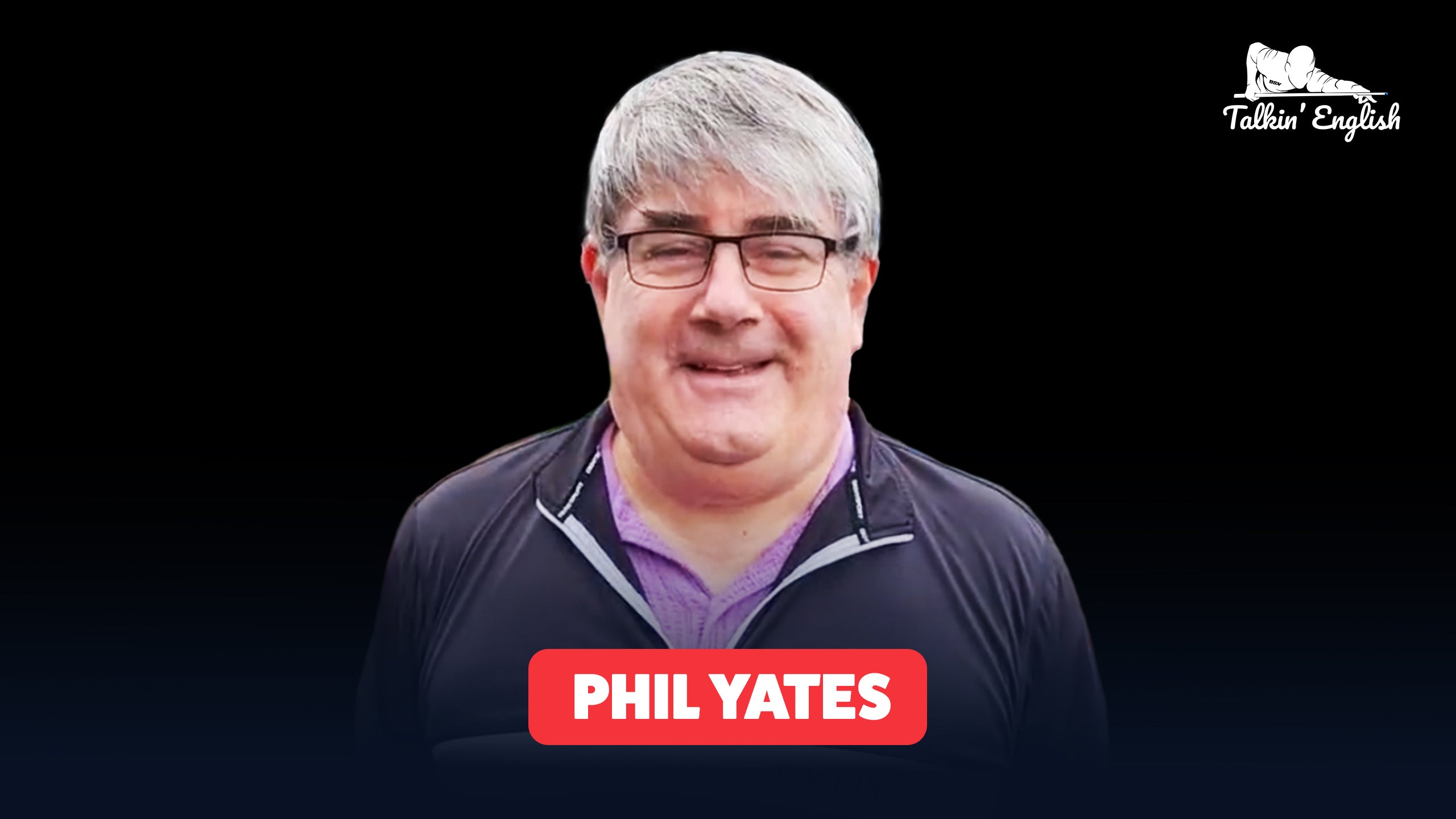 Phil Yates: The Iconic Voice of Pool Ep 10